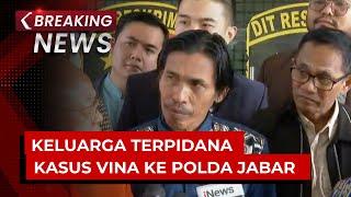 BREAKING NEWS -  Keterangan Peradi Usai Dampingi Keluarga Terpidana Kasus Vina  di Polda Jabar