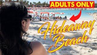 BRAND NEW HIDEAWAY BEACH AT PERFECT DAY AT COCO CAY | ADULTS ONLY FUN IN THE SUN
