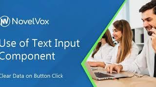 Use Of Text Input Component Clear Data on Button click