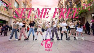 [KPOP IN PUBLIC] TWICE (트와이스) _ SET ME FREE | Dance Cover by EST CREW from Barcelona