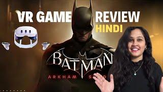 Batman : Arkham Shadow VR Game Review in Hindi l Meta Quest 3 l