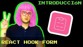 React Hook Form - Introducción, instalación en TypeScript y useForm