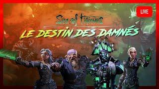  Sea of thieves - Le destin des Damnés ! - Le Boulet Liegeois