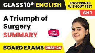 A Triumph of Surgery Class 10|A Triumph of Surgery Class 10 Summary|A Triumph of Surgery Explanation