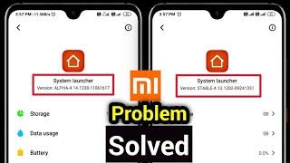 How To Fix MIUI 11 System Launcher App Drawer Hang Problem | Downgrade Alpha Version To Stable