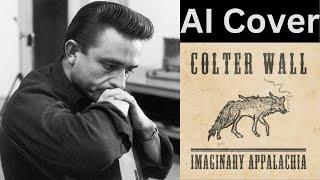 Johnny Cash Sings "The Devil Wears a Suit and Tie" by Colter Wall