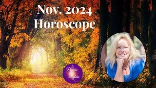 Nov. 2024 Horoscope, #psychicdebbiegriggs, #zodiac ,#november ,#spirituality #predictions