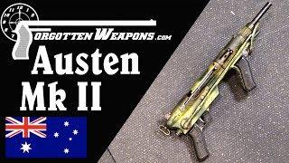 Too Late and Not Much Better: the Austen Mk II SMG