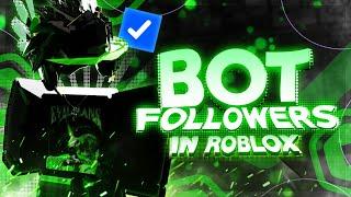 *NEW* HOW TO BOT FOLLOWERS ON ROBLOX FOR FREE IN 2025! (WORKING METHOD!)