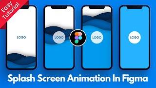 Splash screen animation in figma | Easy Tutorial #figma #animation #viral #figmadesign