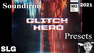 Soundiron | Glitch Hero | Presets Preview