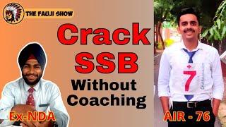 Crack SSB without Coaching | AIR 76 | SSB Recommended Candidate Govinda EP-16 #nda #ssb