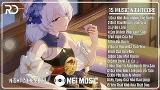 Liên Khúc 15 Bài Hát Nightcore 2023 -  Full Track Nhạc Remix Hot Trend Tiktok 2024