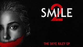 Skye Riley - Just My Name (from SMILE 2) (Official Audio)