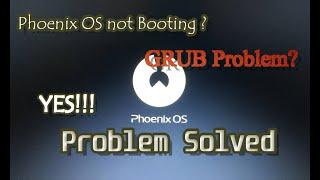 How to fix Phoenix OS grub error [solved]100% working |boot problem in phoenix os| gnu #grub problem