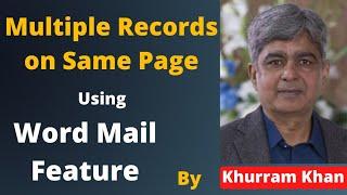 Mail Merge by Grouping Multiple Records on Same Page || Word Mail Merge Multiple Records on One Page