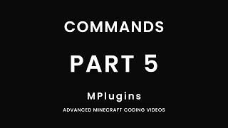 Part 5: Commands | 1.20 Plugin Coding Beginner Series | PaperMC | 2024