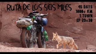 Bikepacking Ruta de los Seis Miles and The Road to Rodeo (45days, 1000+km in Argentina EP29+30)