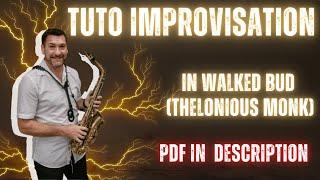 Tuto : Faire une impro jazz percutante sur In Walked Bud