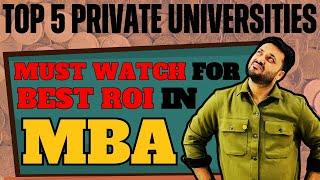 Top 5 Private Universities for MBA – Best ROI & Placements! | MBA/PGDM 2025