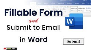 Create a Fillable Form to Submit to Email || Word Project