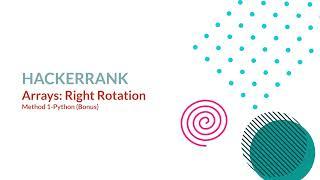 Arrays: Left Rotation HackerRank Solution -Python (Method 1:Bonus)