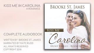 Kiss Me in Carolina (The Hunt Family Book 2) -  Complete Audiobook