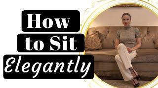 How to Sit Properly: Royal Etiquette Tips