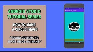 How to make Circle Image 2020 - Android Studio Tutorial