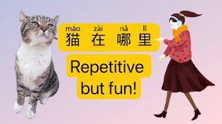 Where is my cat? Learn Chinese with Stories