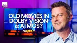 Are Old Movies Really in Dolby Vision & Atmos? Will TV Sound Ever Get Better? | You Asked Ep. 43