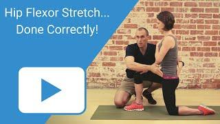 Hip Flexor Stretch - Done Correctly