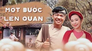 MỘT BƯỚC LÊN QUAN | QUANG THẮNG x HỒNG VÂN x THÁI SƠN x CƯỜNG CÁ