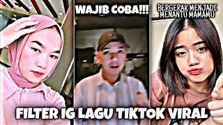 EFEK FILTER INSTAGRAM LAGU TIKTOK VIRAL TERBARU 2022 PART #63