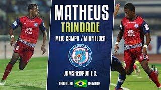 Trindade - Midfielder - Jamshedpur FC - 2017/2018