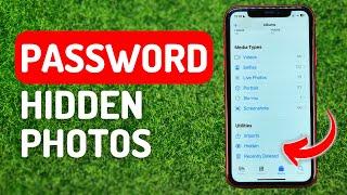How to Put Password on Hidden Photos iPhone - Full Guide