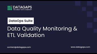 Datagaps DataOps Suite - Data Quality Monitoring and ETL Validation