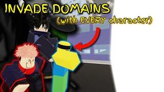 How to INVADE DOMAINS with EVERY CHARACTER in Jujutsu Shenanigans