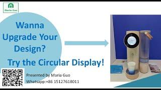 Follow me! Smart Circular Display Used In the Water Purified Machine