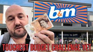 £10 BUDGET CHALLENGE AT B&M - How long will it last me ??? - This could be THE TOUGHEST ONE YET!!!!!