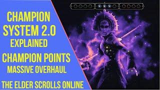 ESO Champion System 2.0 Explained - Champion System Changes 2021