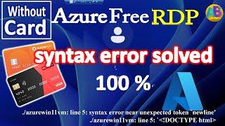 Free RDP | Azure | Azure Free  RDP Syntax error solved 100% || Learninginns