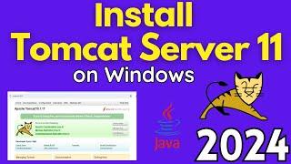 Install Apache Tomcat 11 Web Server On Windows 11/10 [2024] | Tomcat Server Installation