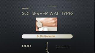 SQL Server Wait Types