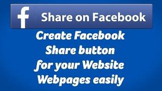 Create Facebook Share button for Website Webpages