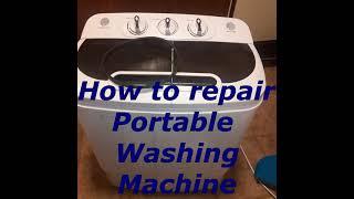 How to repair Portable washing machine zeny .