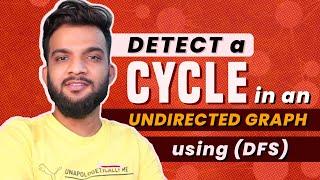 G-12. Detect a Cycle in an Undirected Graph using DFS | C++ | Java