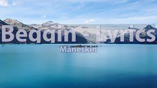 Måneskin - Beggin' (Lyrics) - Audio at 192khz, 4k Video