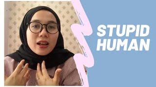 Human Stupidity || Ngopi Ep. 1