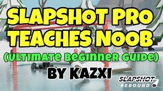 Pro Teaches Noob How to Play Slapshot Rebound! Ultimate Beginner Guide! (2024)